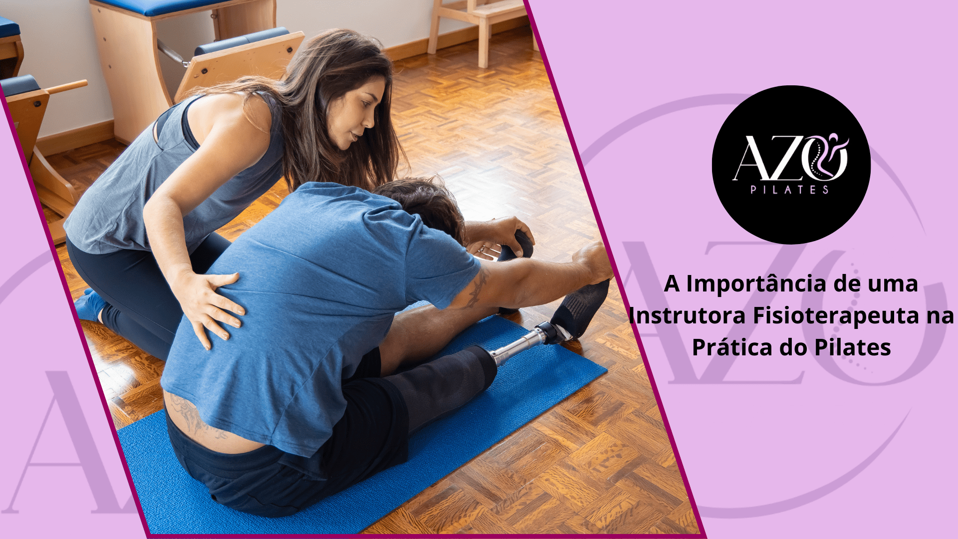 azo pilates_pilates com fisioterapeuta